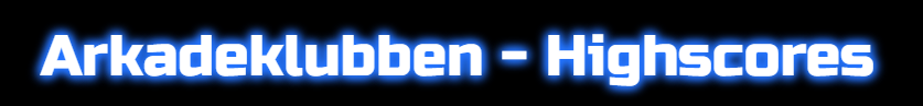 Arkadeklubben - Highscores